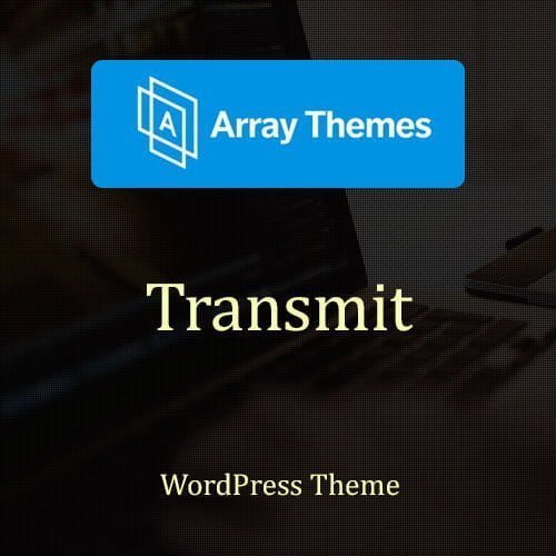 Array-Themes-Transmit-WordPress-Theme.jpg