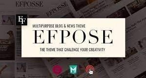 Efpose v2.1.1 Ð Multipurpose Blog and Newspaper Theme