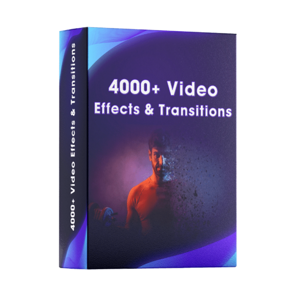 4000 Video Effects & Transitions