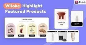 Wiloke Highlight Featured Products for Elementor v1.0.1